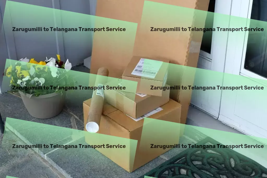 Zarugumilli to Telangana Courier And Parcel Turning logistics obstacles into opportunities for growth! - Specialized transport